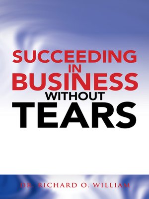 cover image of Succeeding in Business Without Tears